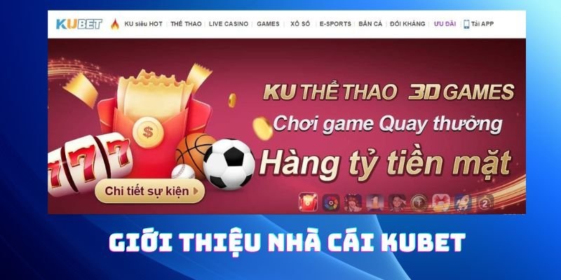 Giới thiệu về Kubet