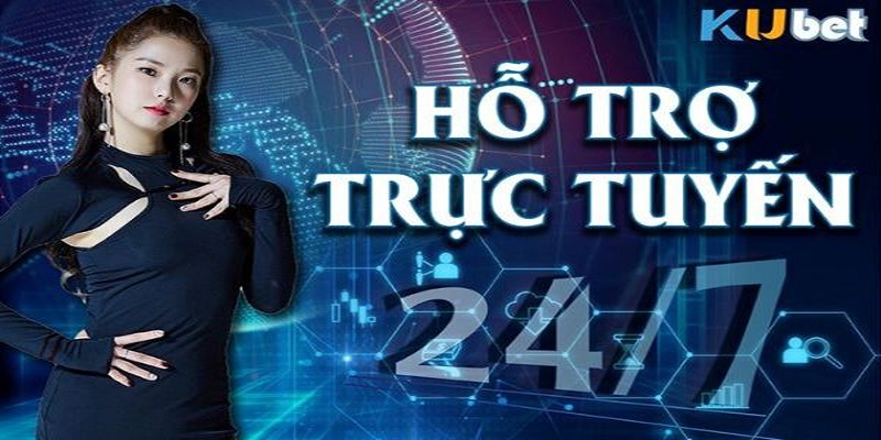 Liên hệ Kubet hỗ trợ 24/7